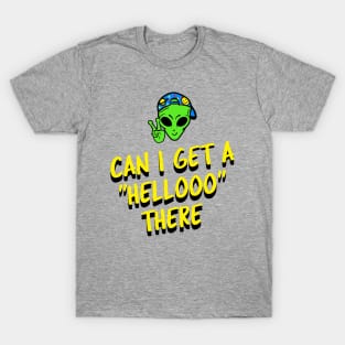 ALIEN HELLO T-Shirt